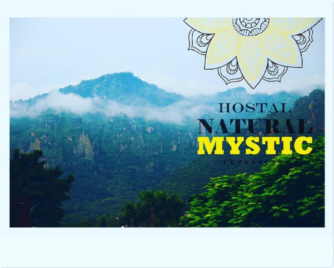 Natural Mystic Hostal Tepoztlán Exteriér fotografie