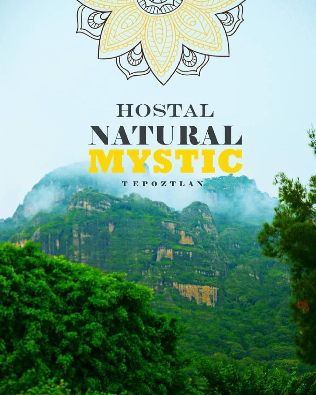 Natural Mystic Hostal Tepoztlán Exteriér fotografie
