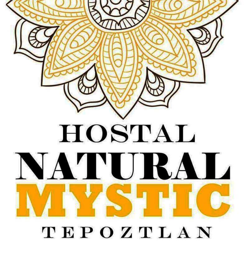 Natural Mystic Hostal Tepoztlán Exteriér fotografie
